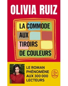 La Commode aux tiroirs de couleurs - Olivia Ruiz Le livre de poche - 1