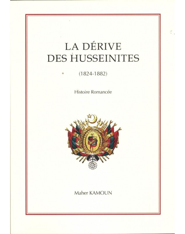La dérive des Husseinites - Maher Kamoun - 1