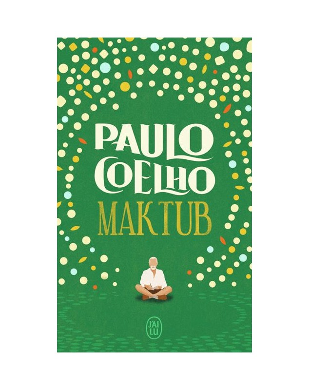 Maktub - Paulo Coelho J'AI LU - 1