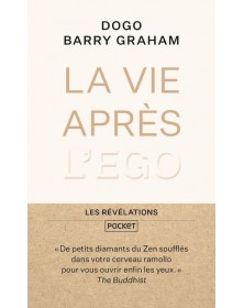La Vie après l'ego - Barry Graham Pocket - 1