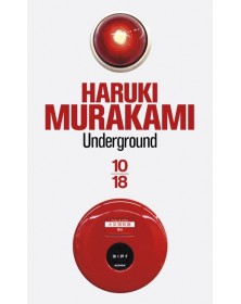 Underground - Haruki Murakami Le livre de poche - 1