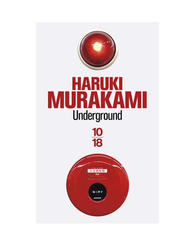 Underground - Haruki Murakami Le livre de poche - 1
