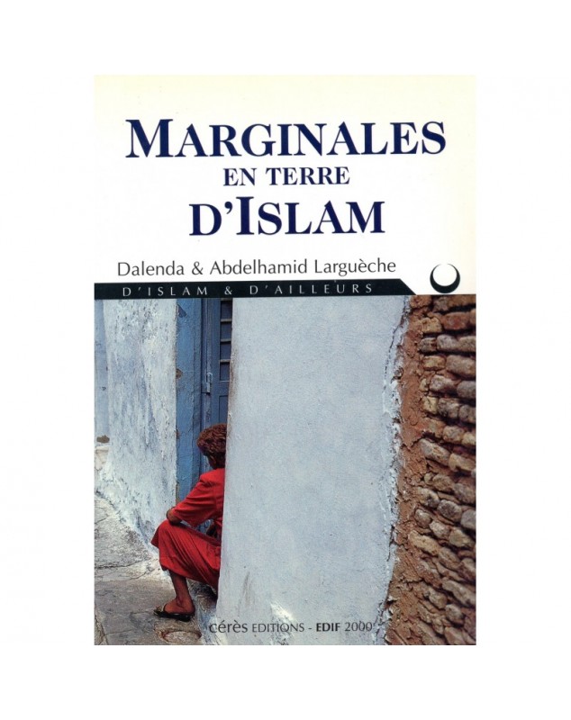 Marginales en terre d'Islam Cérès édition - 1