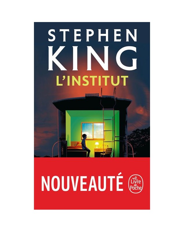 L'Institut - Stephen King Le livre de poche - 1