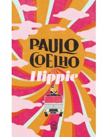 Hippie - Paulo Coelho Le livre de poche - 1