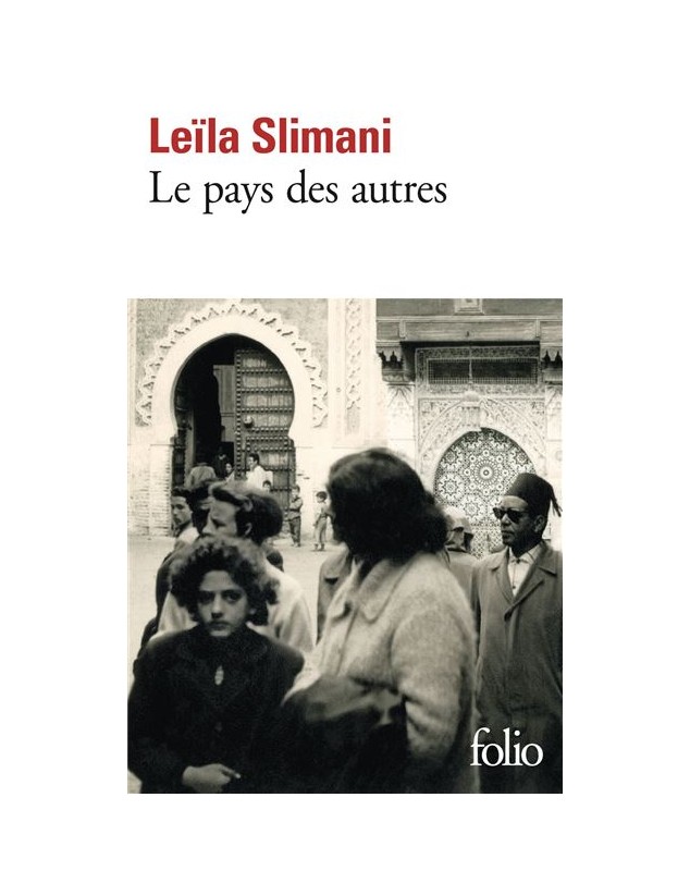 Le pays des autres - Leïla Slimani Folio - 1