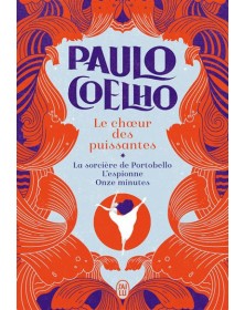 Le chœur des puissantes - Paulo Coelho J'AI LU - 1