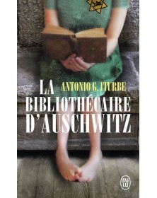 La bibliothécaire d'Auschwitz - Antonio G. Iturbe J'AI LU - 1
