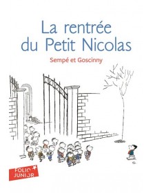 Les histoires inedites du petit nicolas Tome 3 : La rentrée du Petit Nicolas Folio - 1