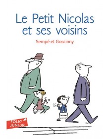 Les histoires inédites du petit Nicolas - Tome 4 : Le Petit Nicolas et ses voisins Folio - 1