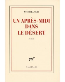 Un après-midi dans le désert - Mustapha Tlili - 1