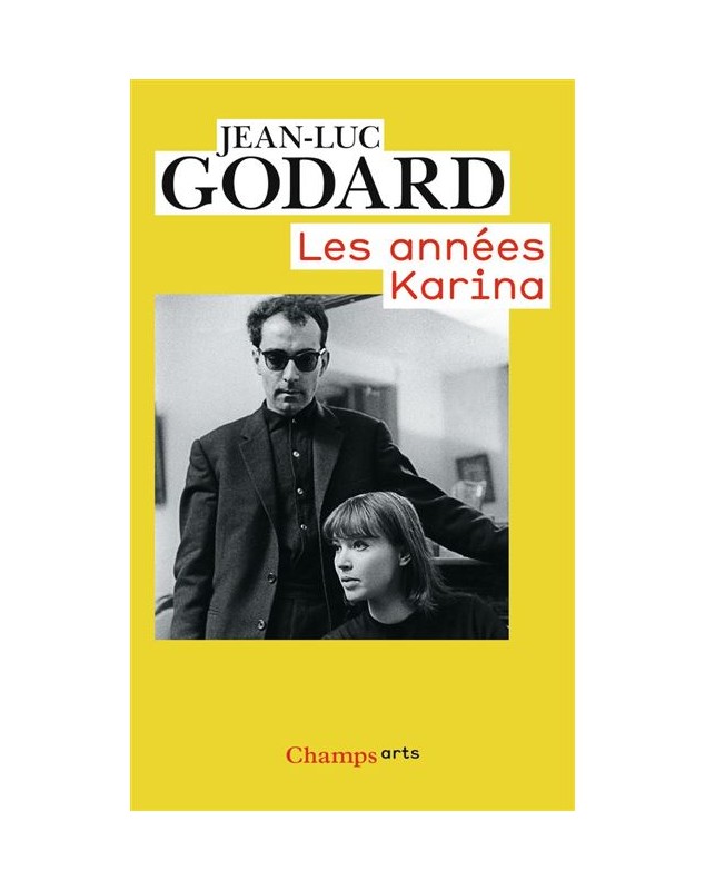 Les Années Karina - Jean-Luc Godard - 1