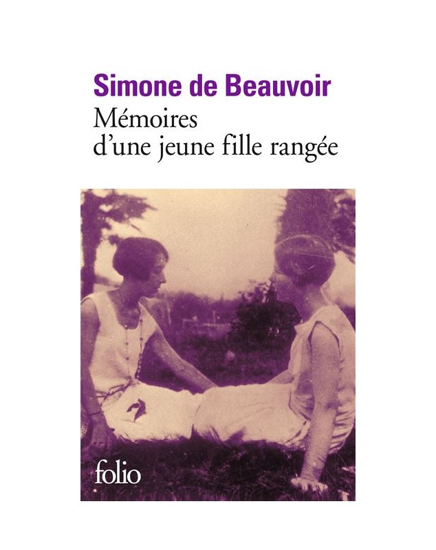 Mémoires d'une jeune fille rangée - Simone de Beauvoir Folio - 1