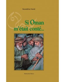 Si Oman m'était conté - Noureddine Hamdi - 1