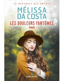 Les Douleurs fantômes - Melissa Da Costa - 1