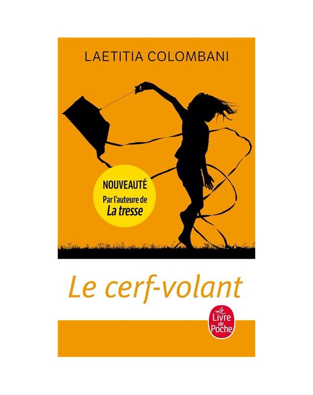 Le cerf-volant - Laetitia Colombani Le livre de poche - 1