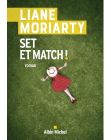 Set et match ! - Liane Moriarty - 1