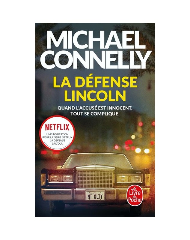La Défense Lincoln - Michael Connelly Le livre de poche - 1