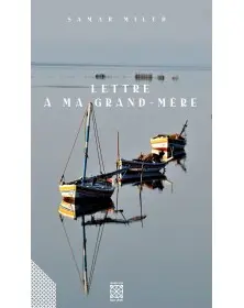 Lettre à ma grand-mère - Samar Miled Arabesques Edition - 1