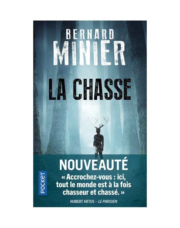 La Chasse - Bernard Minier Pocket - 1
