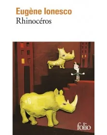 Rhinocéros - Eugène Ionesco Folio - 1