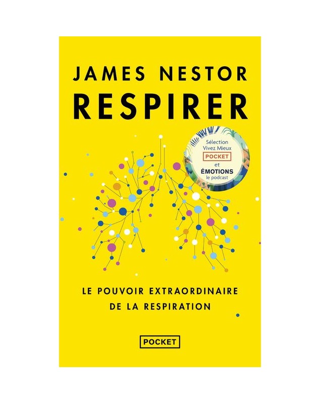 Respirer - Le pouvoir extraordinaire de la respiration - James Nestor Pocket - 1