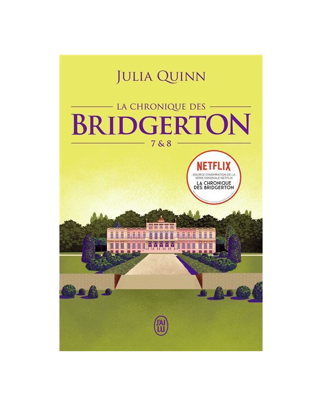 La Chronique Des Bridgerton - Tomes 7&8 - Julia Quinn J'AI LU - 1
