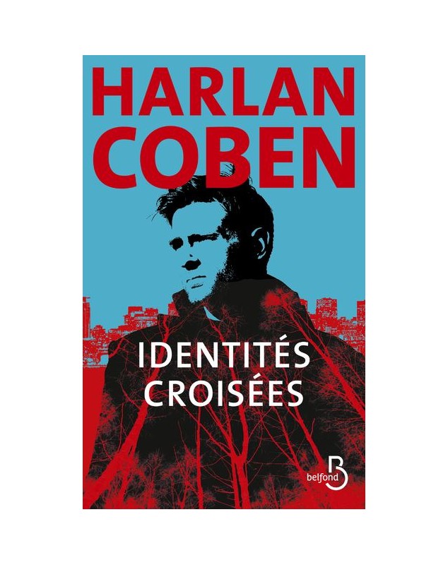 Identités croisées - Harlan Coben - 1