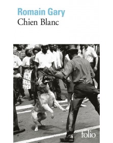 Chien Blanc - Romain Gary Folio - 1