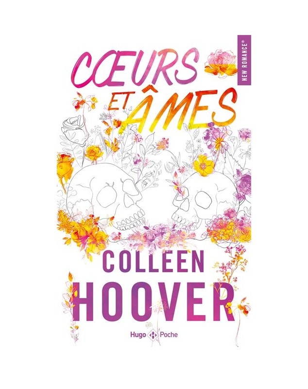 Coeurs et Âmes - Colleen Hoover - 1