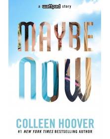 COLLEEN HOOVER Maybe Now - 1