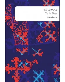 Tunis Blues - Ali Bécheur - 1