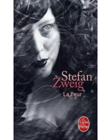 La Peur - Stefan Zweig - 1