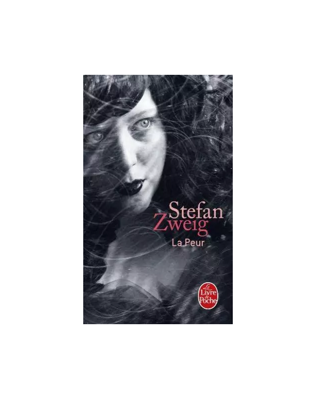 La Peur - Stefan Zweig - 1