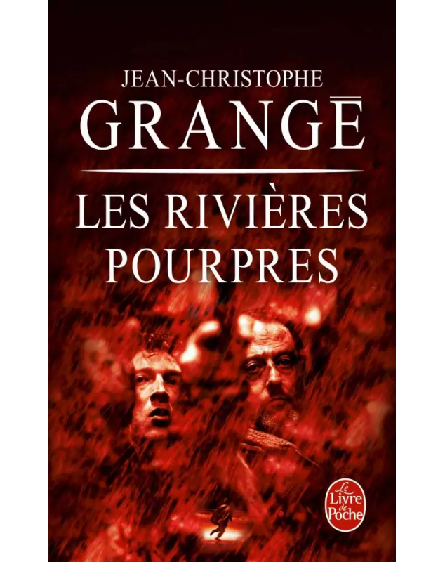 Les Rivières pourpres - Jean-Christophe Grangé - 1