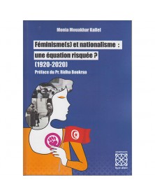 Féminisme(S) et nationalisme : une équation risquée ( 1920 - 2020 ) - 1