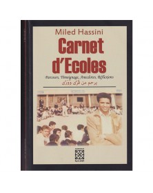 Carnet d'Ecoles - Miled Hassini - 1