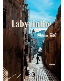 Labyrinthe - Meriam Turki - 1