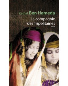 La compagnie des Tripolitaines - Kamal Ben Hameda - 1