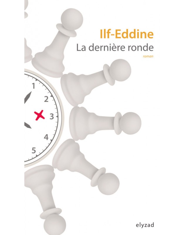 La dernière ronde - Ilf-Eddine - 1