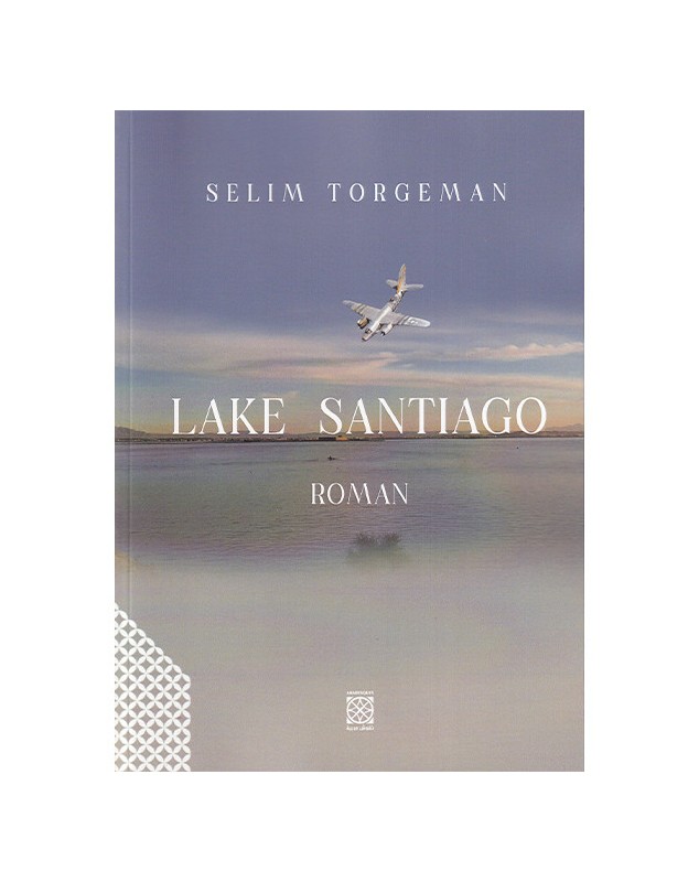 Lake Santiago - Selim Torgeman - 1