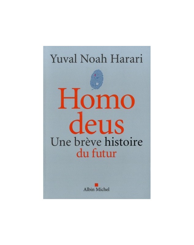 Homo deus - Une brève histoire du futur - 1