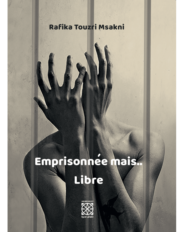 Emprisonnée mais .. libre - 1