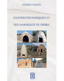 Légendes des mosquées et des marabouts de Djerba - 1