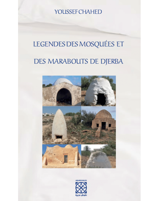 Légendes des mosquées et des marabouts de Djerba - 1