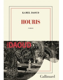 Houris - Kamel Daoud - 1