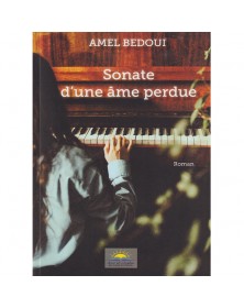 Sonate d'une âme perdue - Amel Bedoui - 1