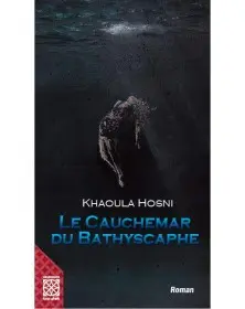 Le cauchemar du bathyscaphe Arabesques Edition - 1