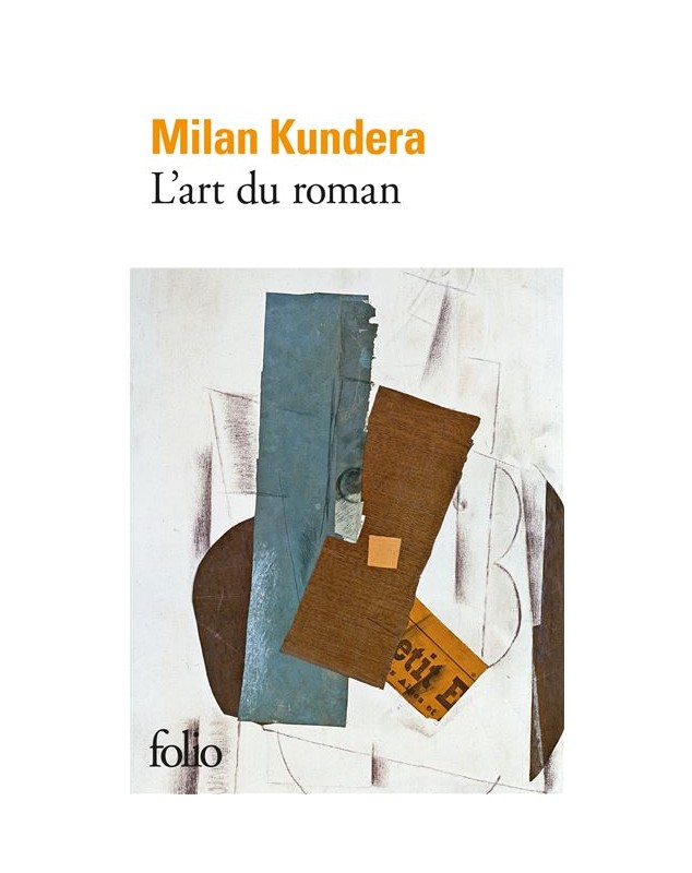 L'art du roman - Kundera Folio - 1