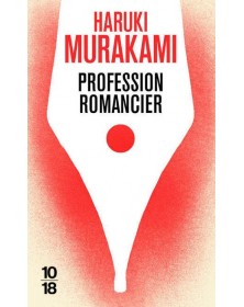 Profession romancier - Haruki Murakami 10/18 - 1